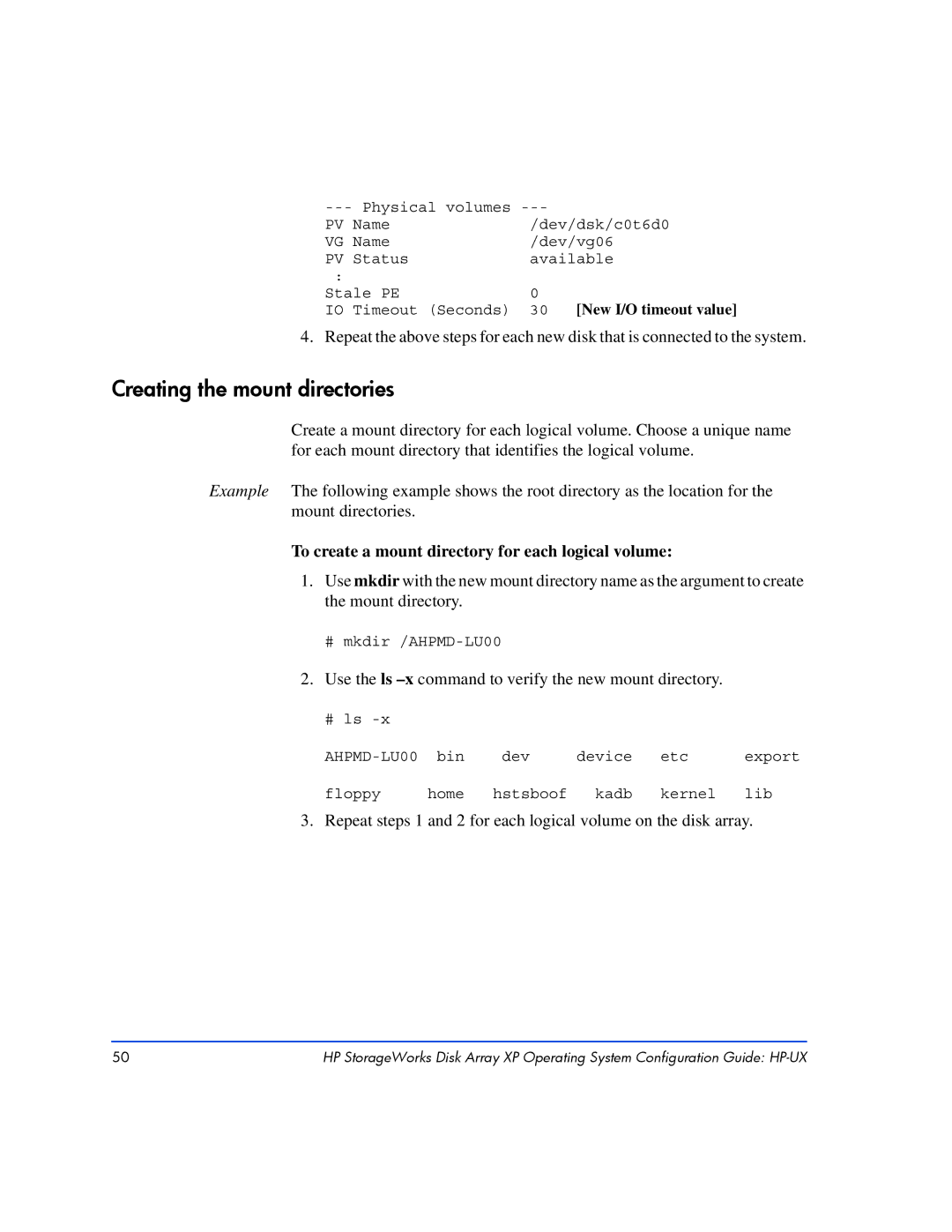 HP XP128, XP10000 manual Creating the mount directories, To create a mount directory for each logical volume 