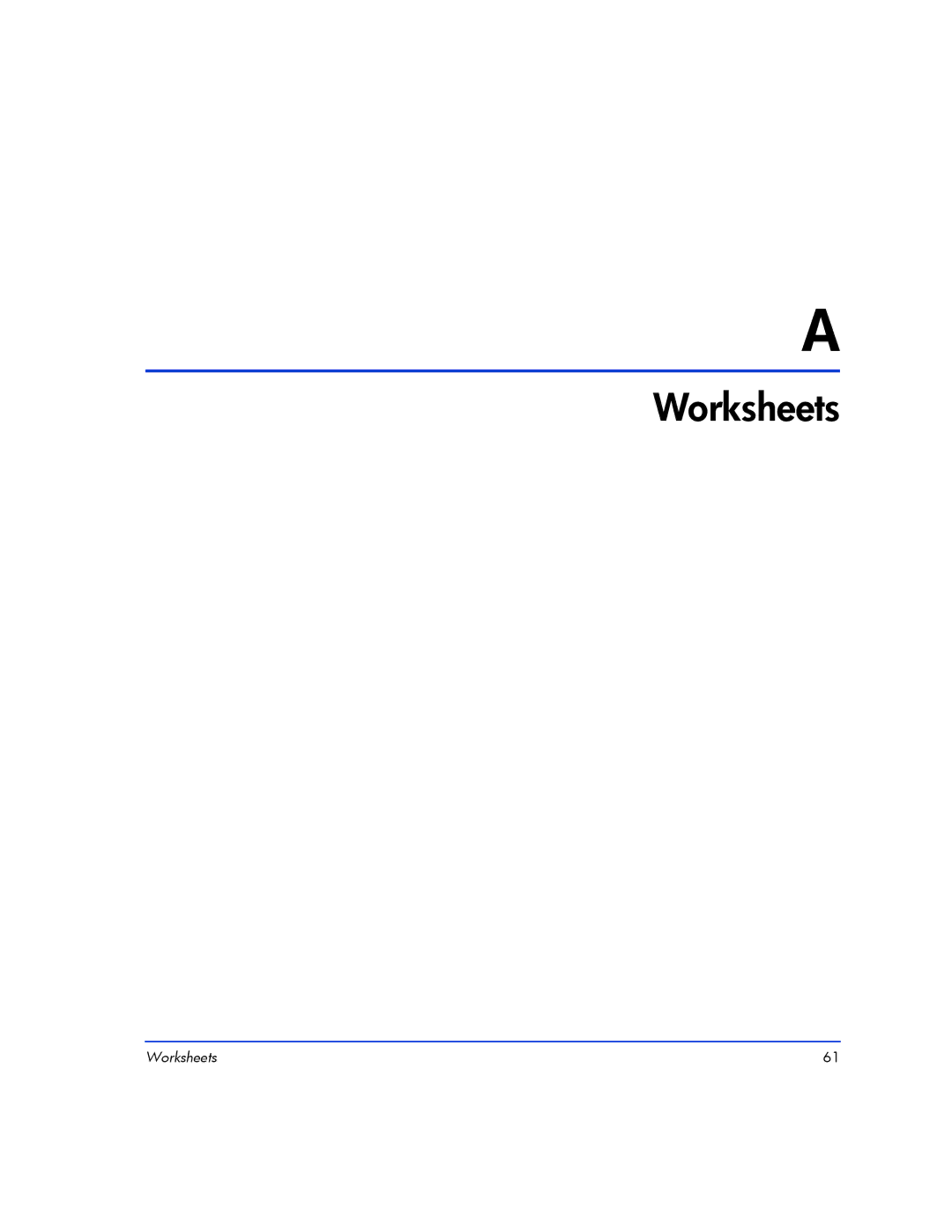 HP XP10000, XP128 manual Worksheets 