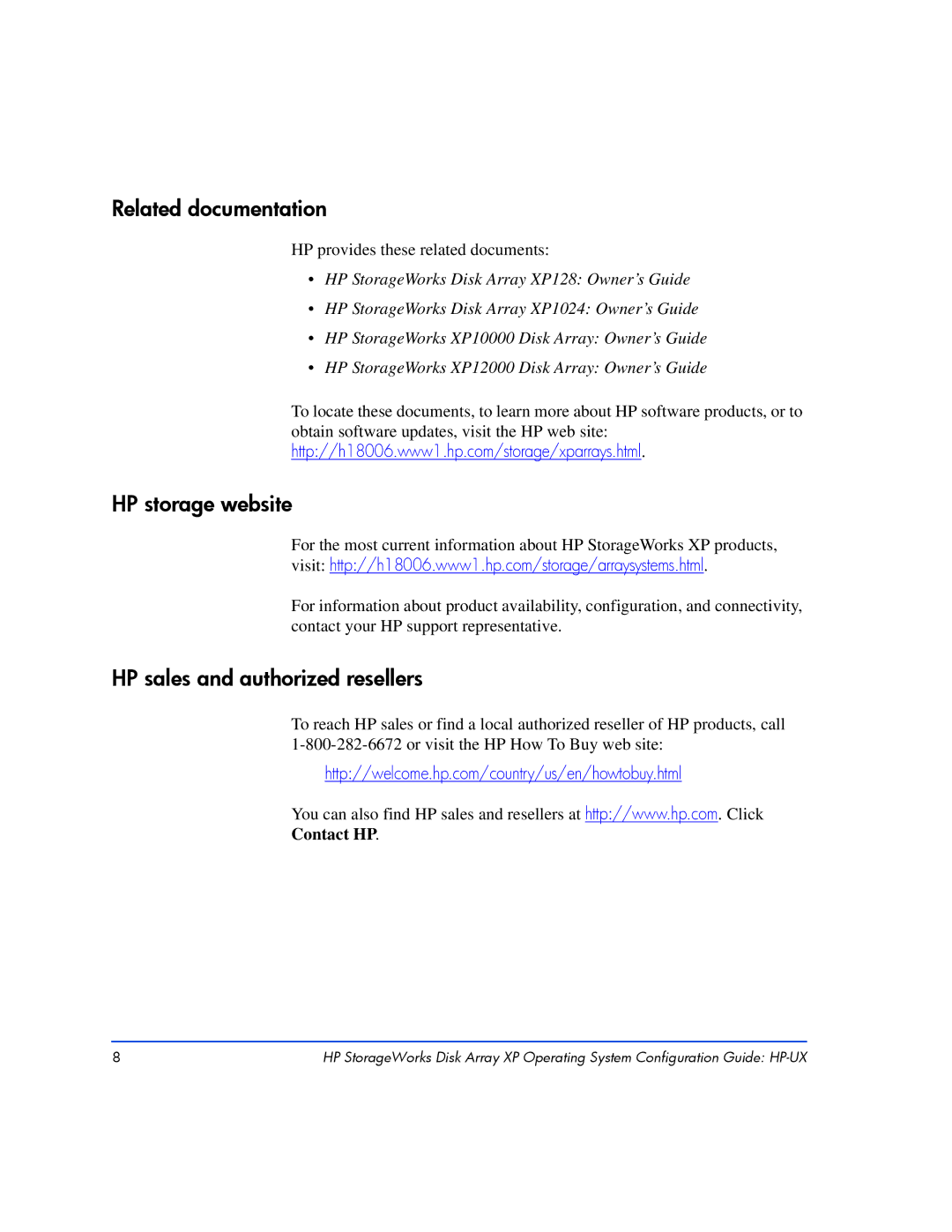 HP XP128, XP10000 manual Related documentation, HP storage website, HP sales and authorized resellers, Contact HP 