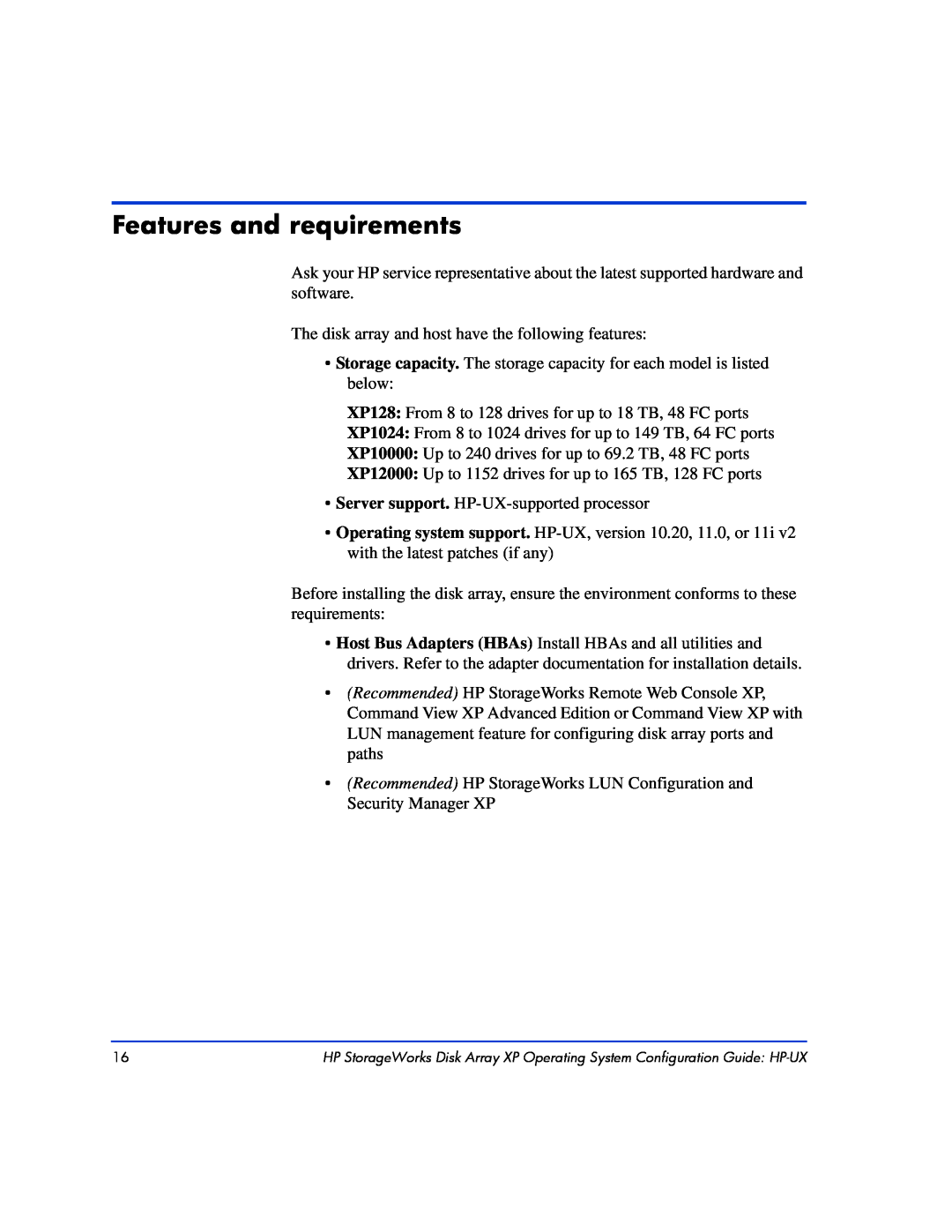 HP XP128, XP10000 manual Features and requirements 