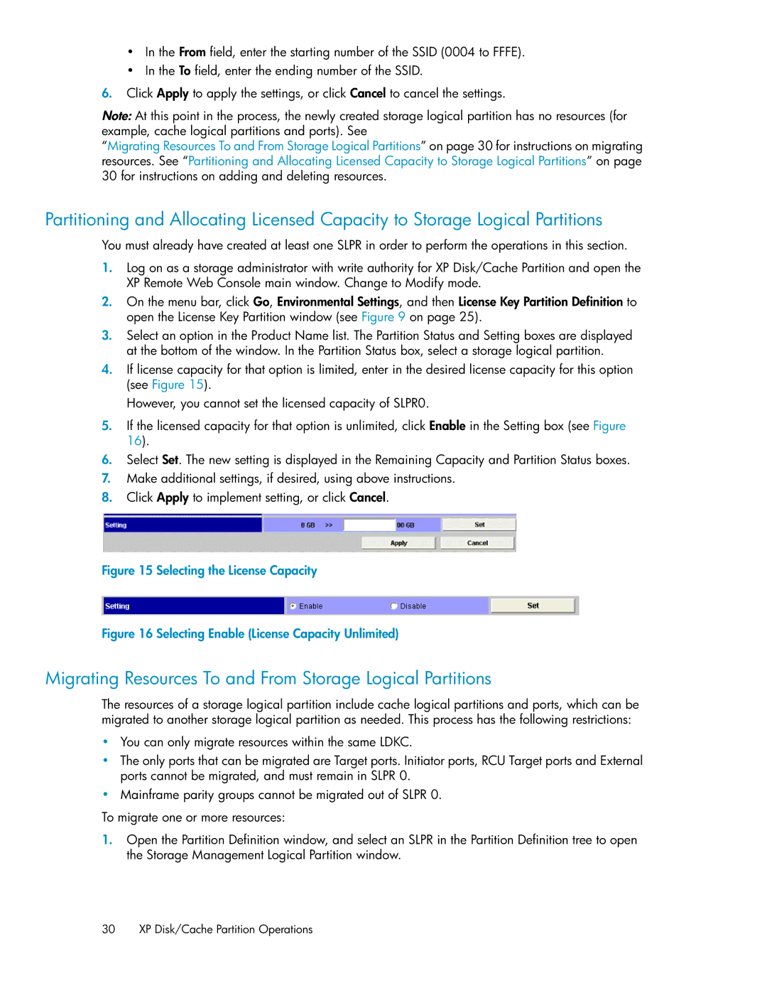 HP XP20000, XP24000 manual Migrating Resources To and From Storage Logical Partitions, Selecting the License Capacity 