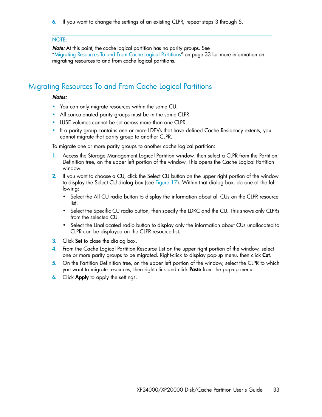 HP XP24000, XP20000 manual Migrating Resources To and From Cache Logical Partitions 