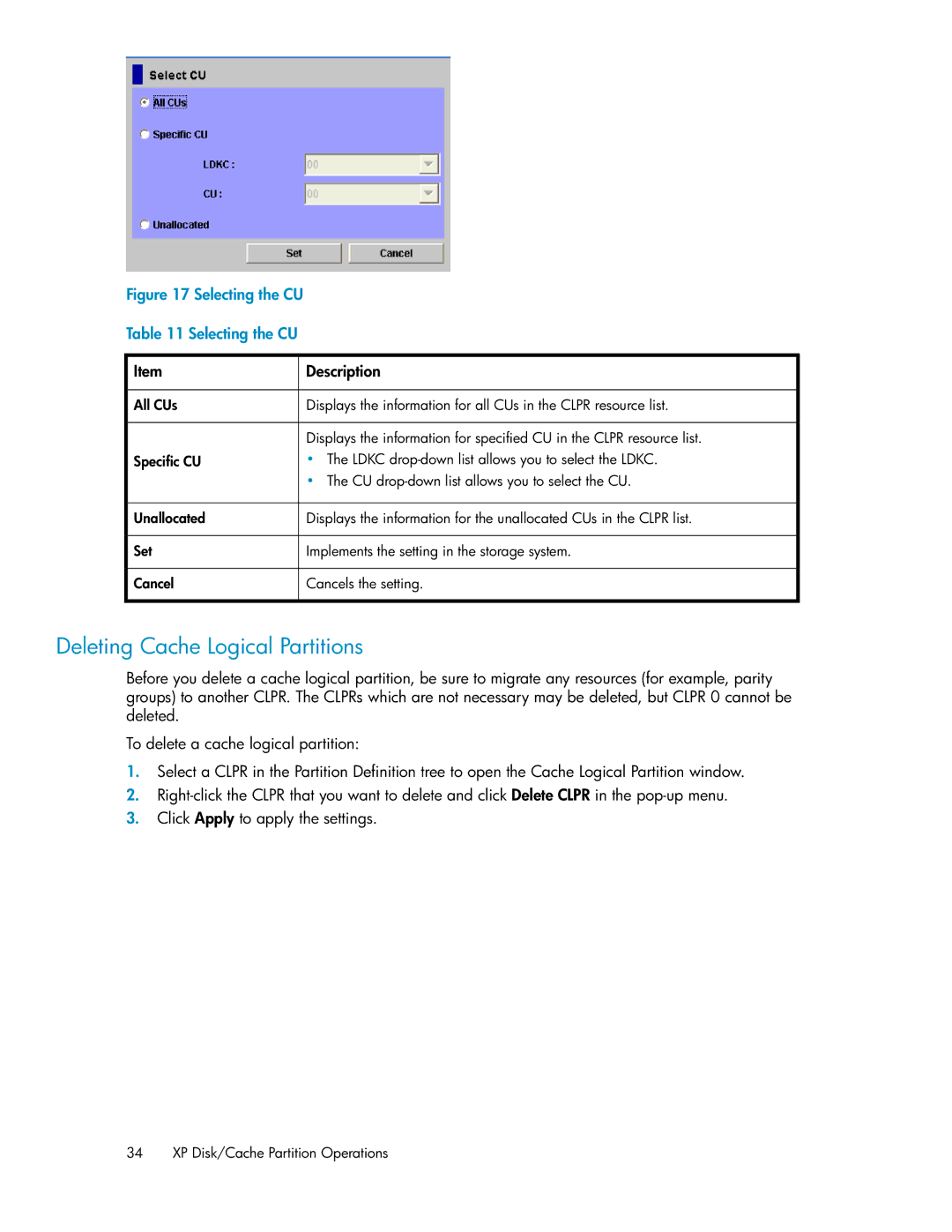 HP XP20000, XP24000 manual Deleting Cache Logical Partitions, Selecting the CU 