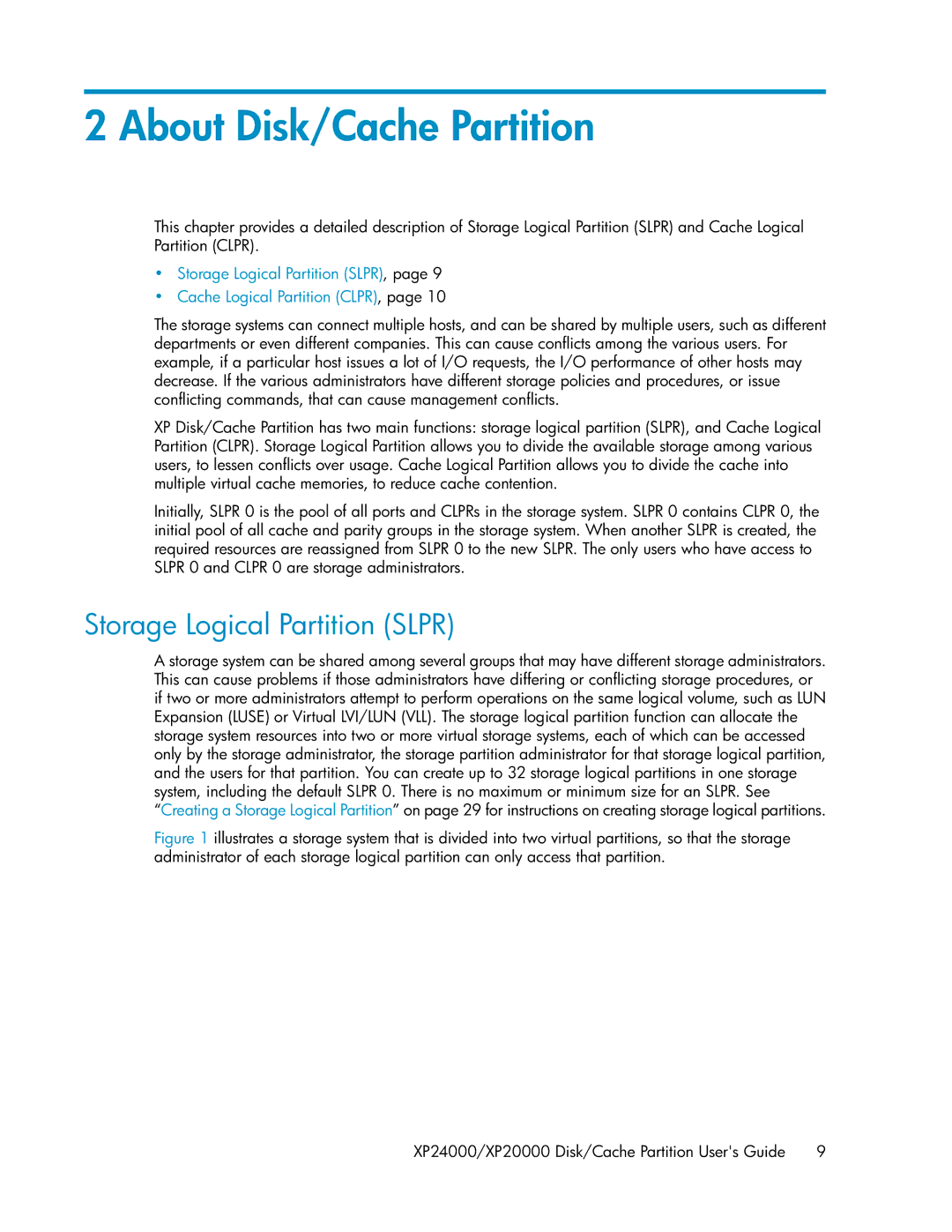 HP XP24000, XP20000 manual About Disk/Cache Partition, Storage Logical Partition Slpr 