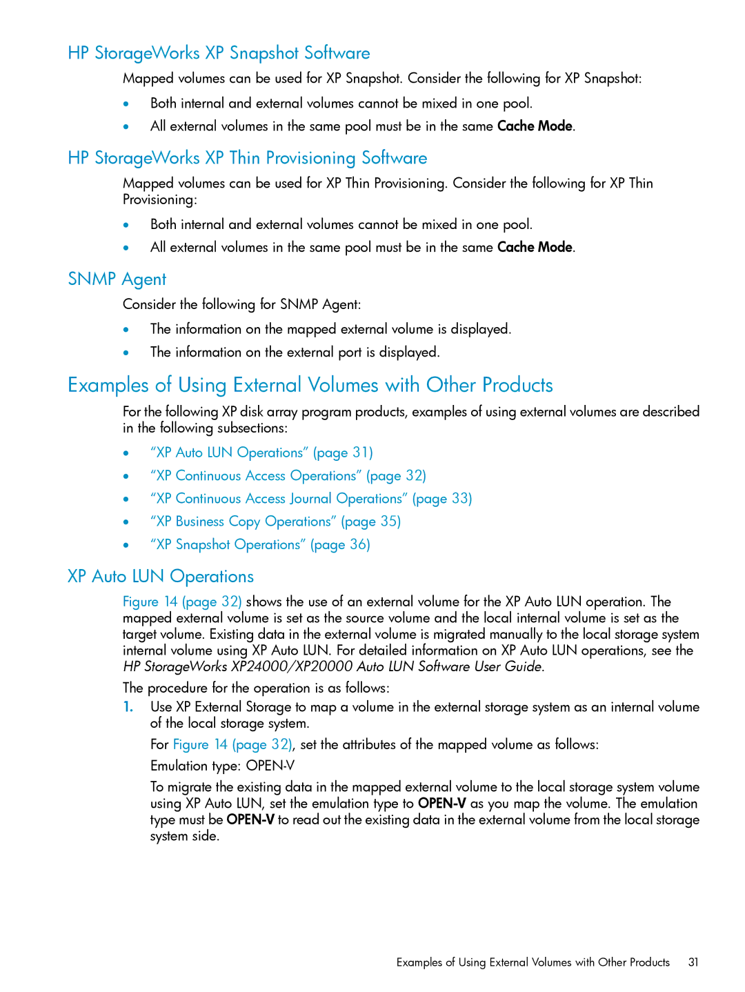 HP XP24000 manual Examples of Using External Volumes with Other Products, HP StorageWorks XP Snapshot Software, Snmp Agent 