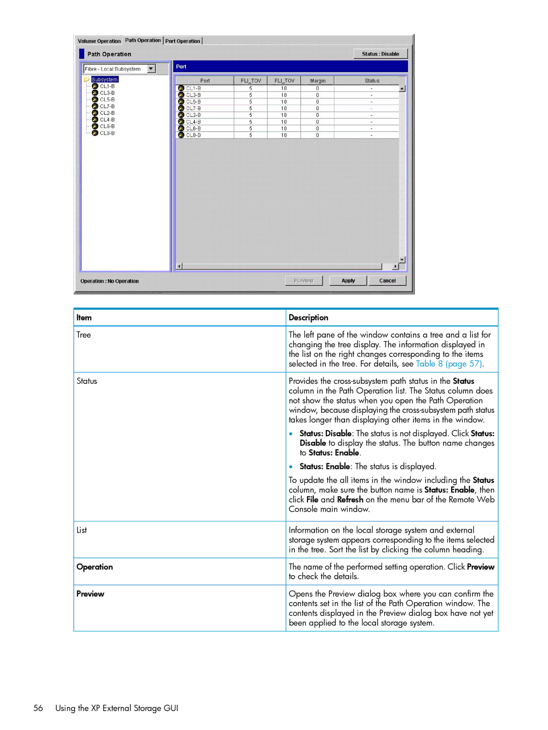 HP XP20000, XP24000 manual Changing the tree display. The information displayed, Selected in the tree. For details, see 