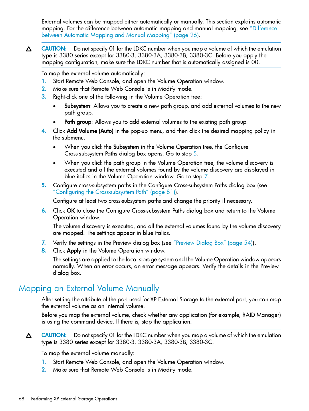 HP XP20000, XP24000 manual Mapping an External Volume Manually 