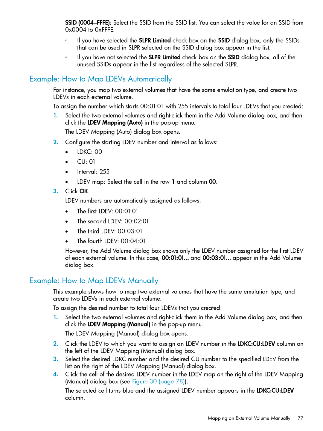 HP XP24000, XP20000 manual Example How to Map LDEVs Automatically, Example How to Map LDEVs Manually 