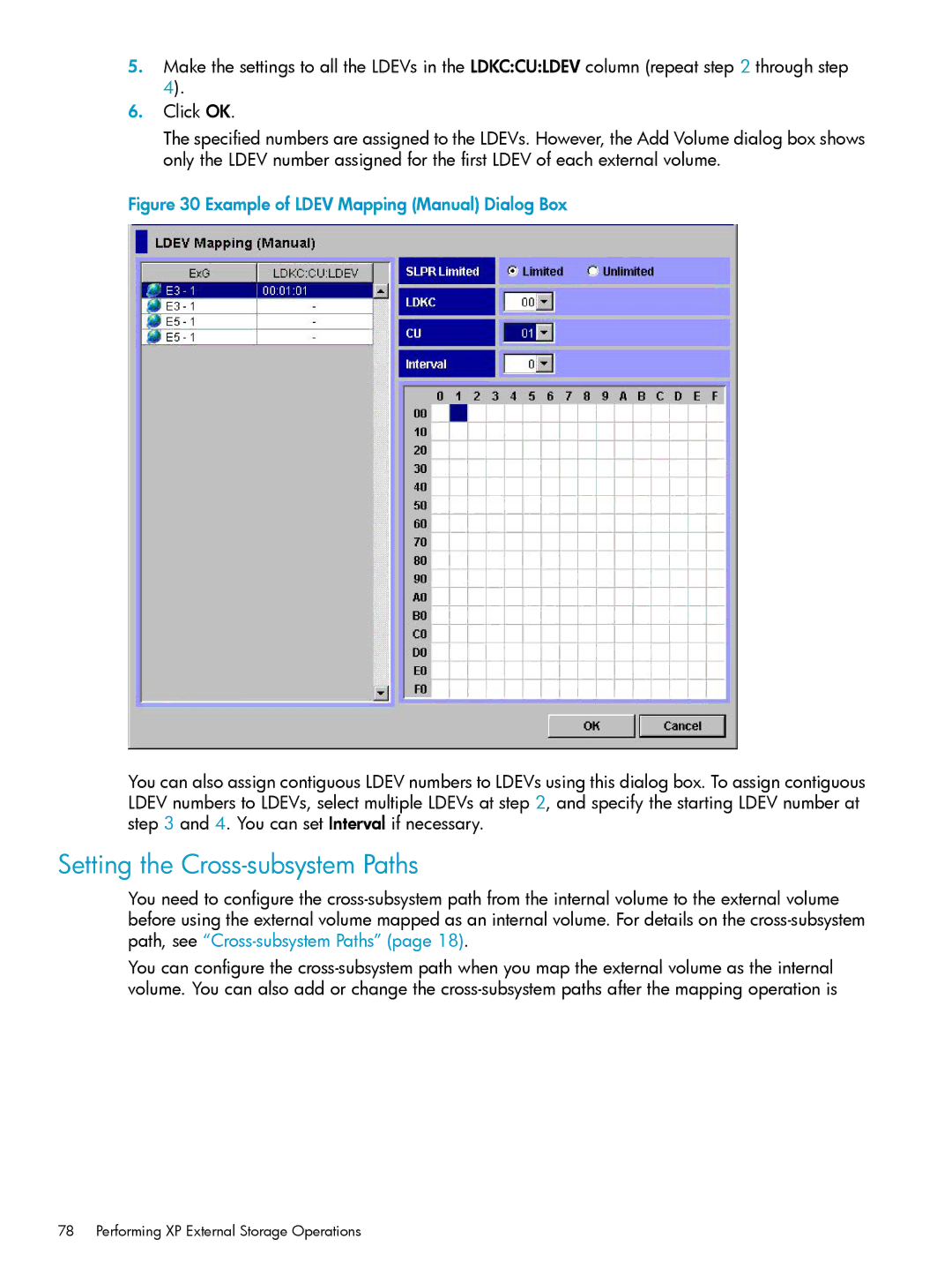 HP XP20000, XP24000 manual Setting the Cross-subsystem Paths, Example of Ldev Mapping Manual Dialog Box 