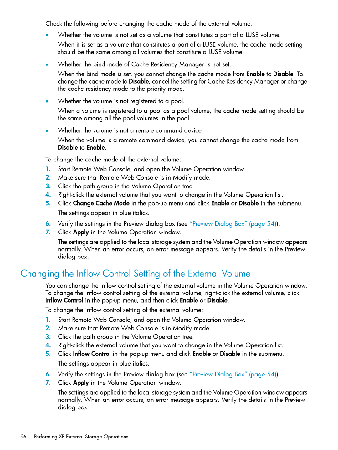 HP XP20000, XP24000 manual Changing the Inflow Control Setting of the External Volume 