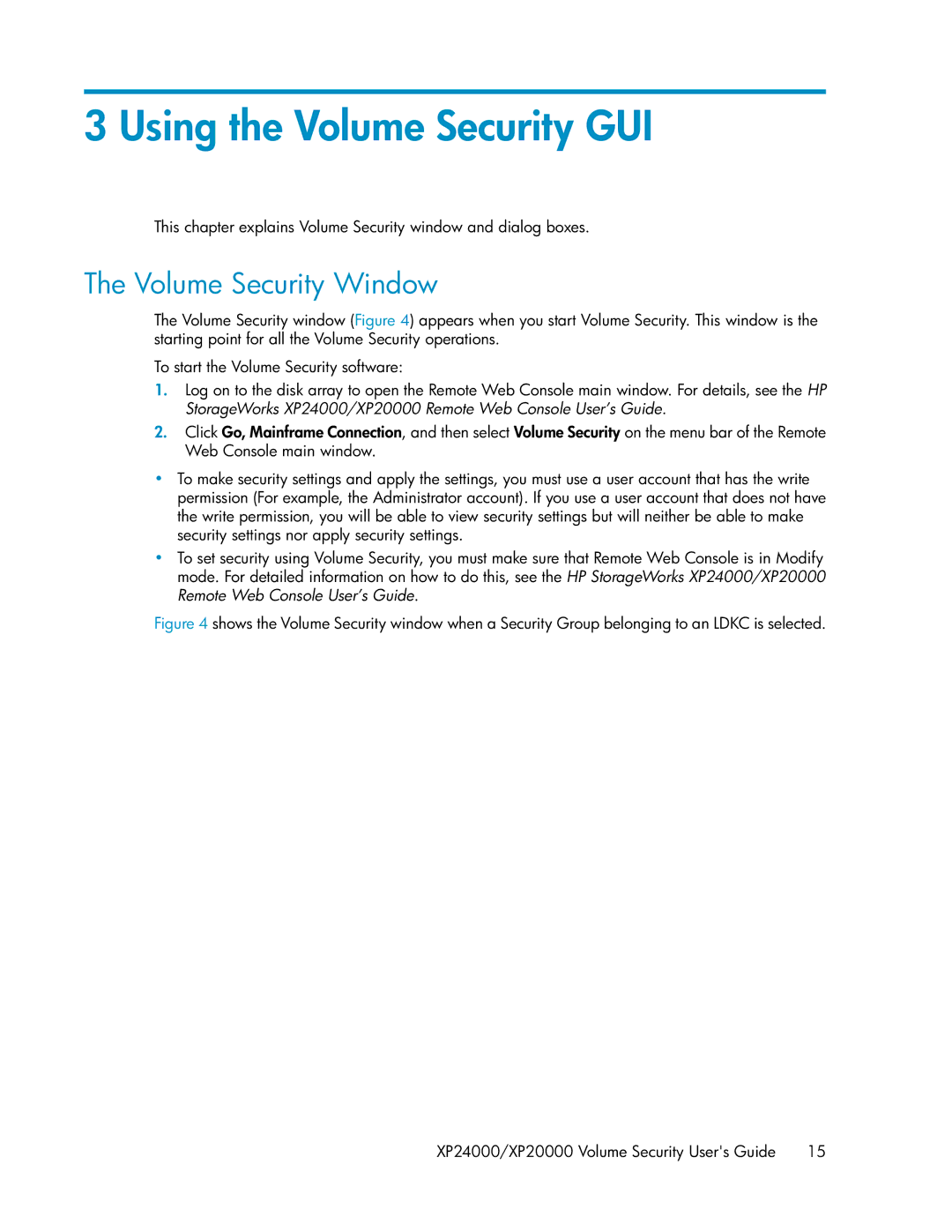 HP XP24000 manual Using the Volume Security GUI, Volume Security Window 