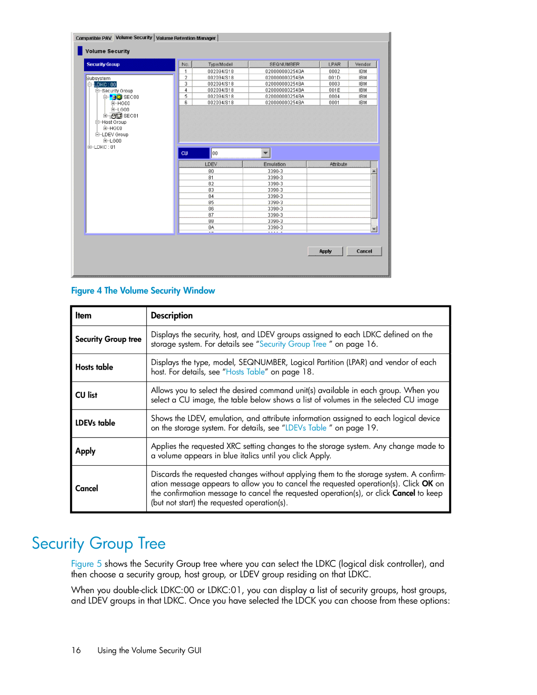 HP XP24000 manual Security Group Tree, Volume Security Window 