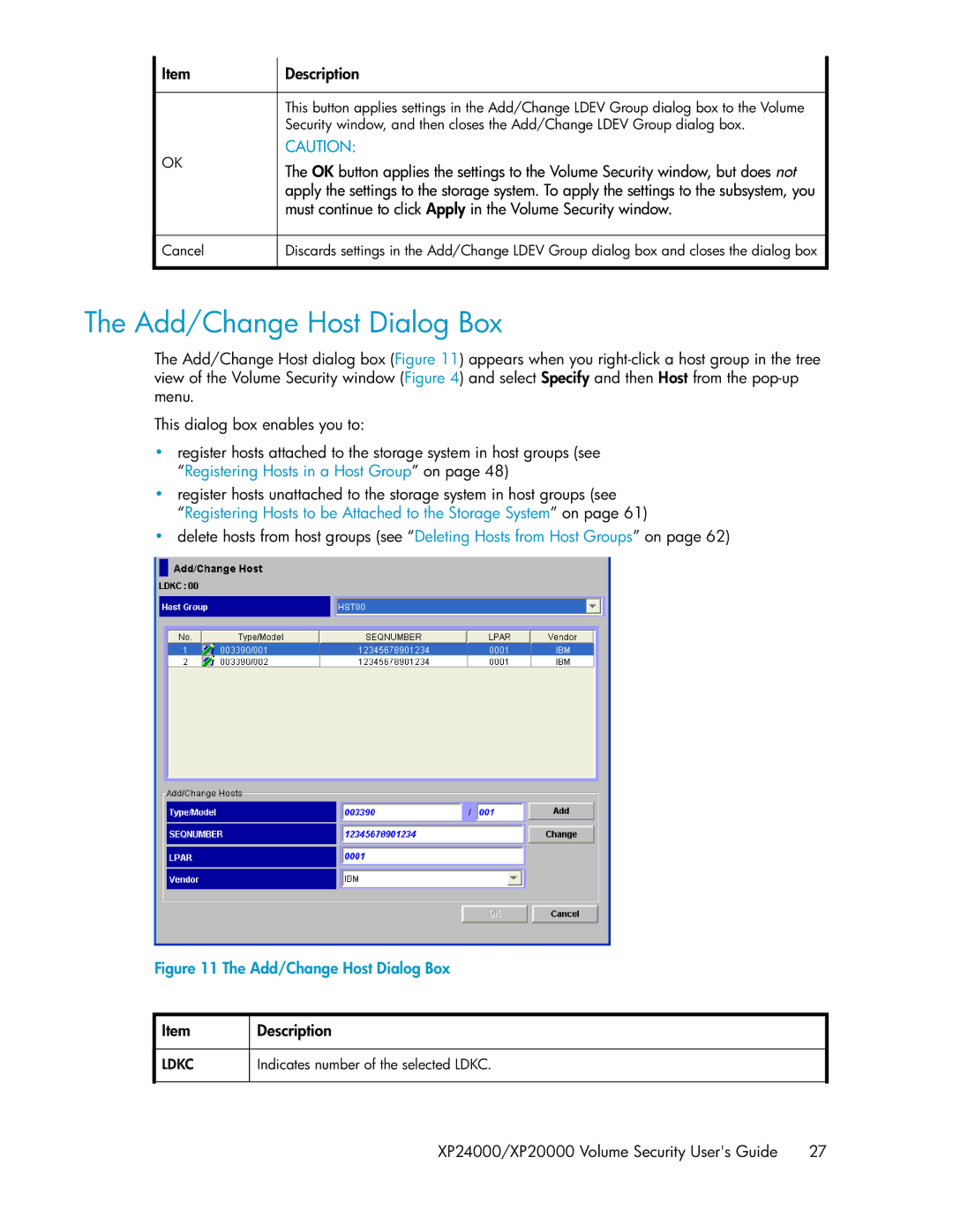 HP XP24000 manual Add/Change Host Dialog Box, Registering Hosts to be Attached to the Storage System on 