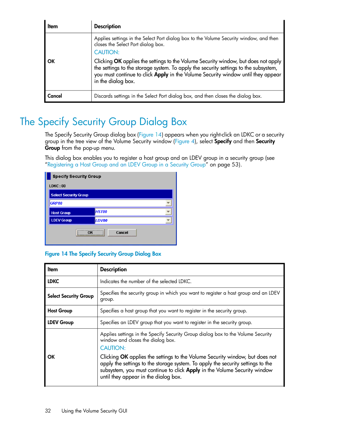 HP XP24000 manual Specify Security Group Dialog Box 