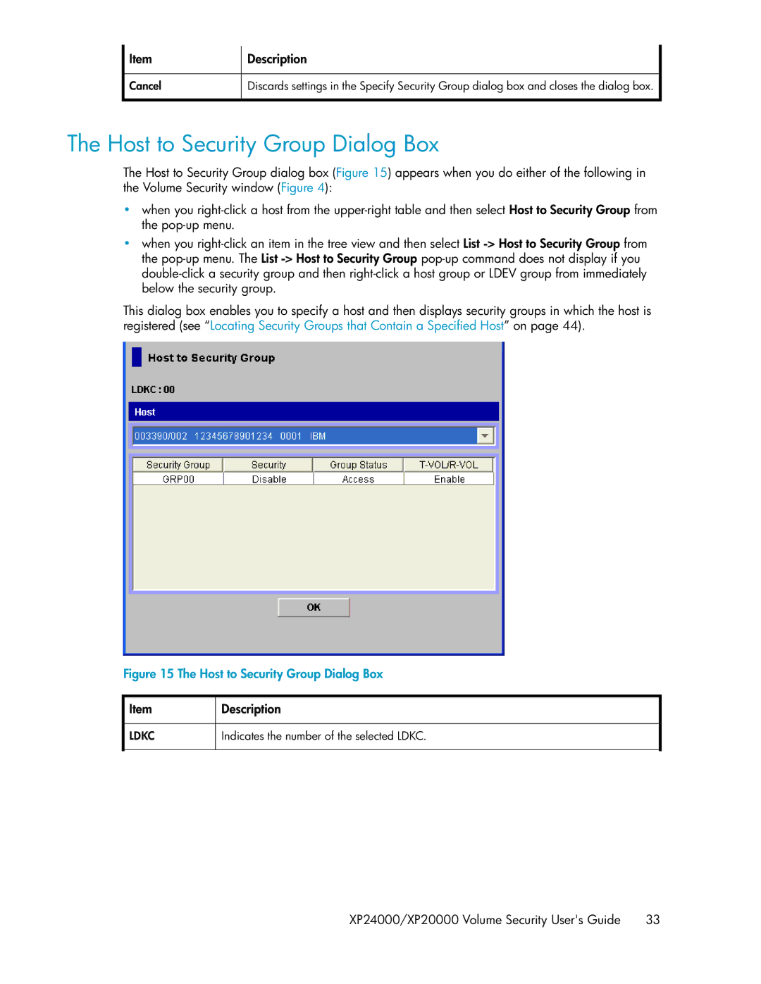 HP XP24000 manual Host to Security Group Dialog Box 