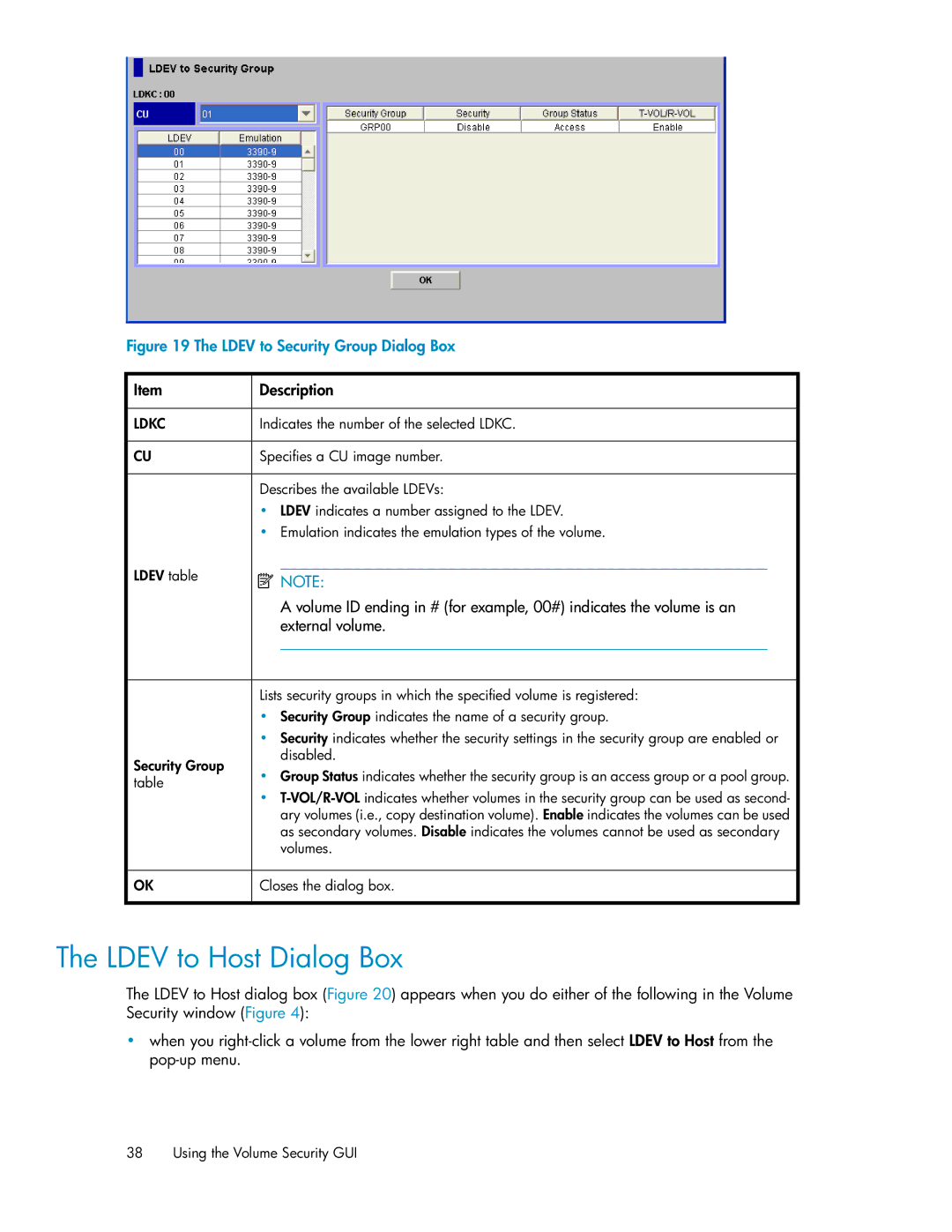 HP XP24000 manual Ldev to Host Dialog Box, Ldev to Security Group Dialog Box 