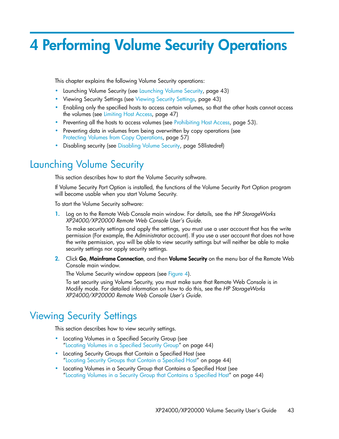 HP XP24000 manual Performing Volume Security Operations, Launching Volume Security, Viewing Security Settings 