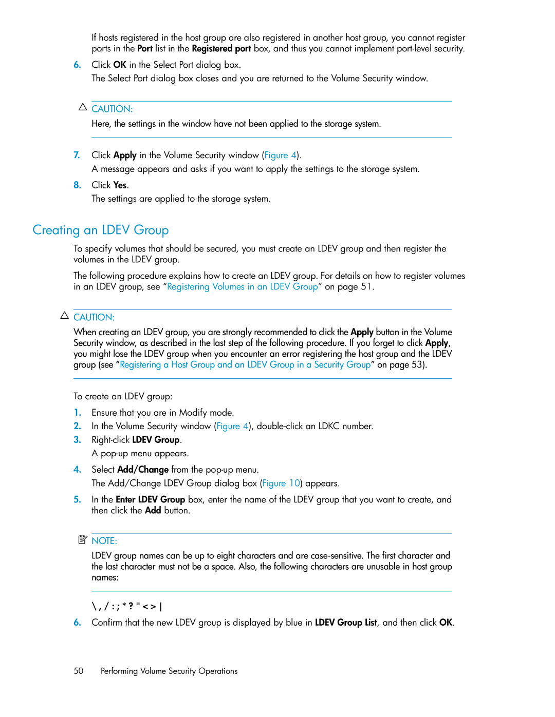 HP XP24000 manual Creating an Ldev Group 