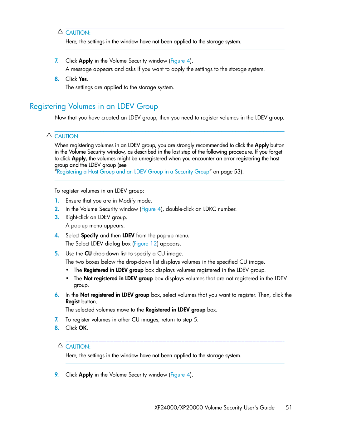 HP XP24000 manual Registering Volumes in an Ldev Group 