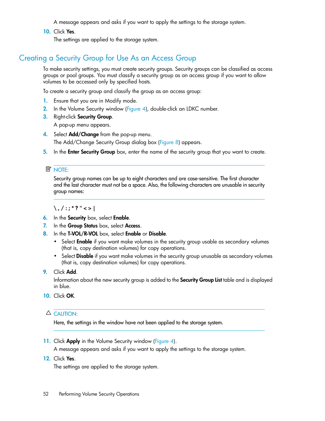 HP XP24000 manual Creating a Security Group for Use As an Access Group 