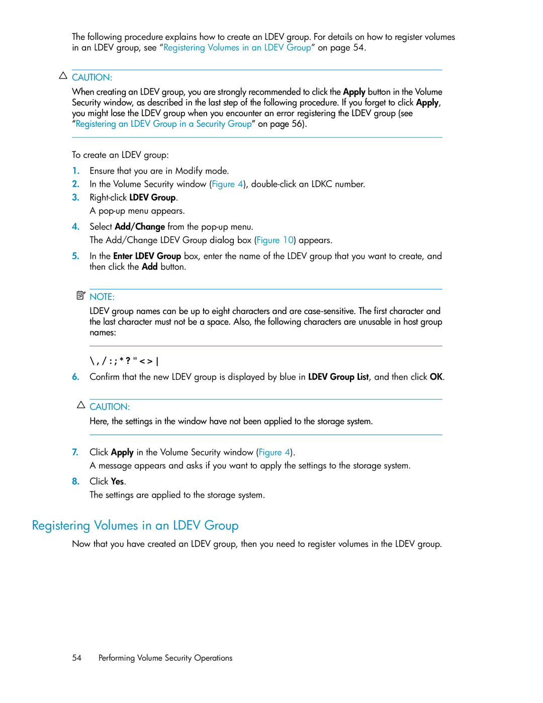 HP XP24000 manual Registering Volumes in an Ldev Group 