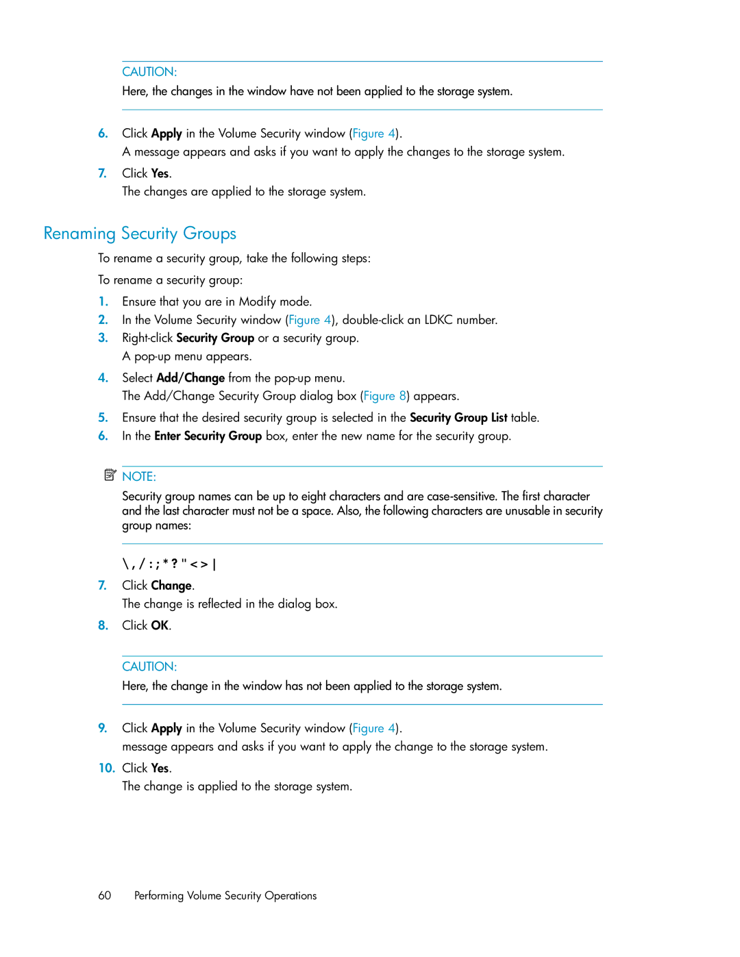 HP XP24000 manual Renaming Security Groups 