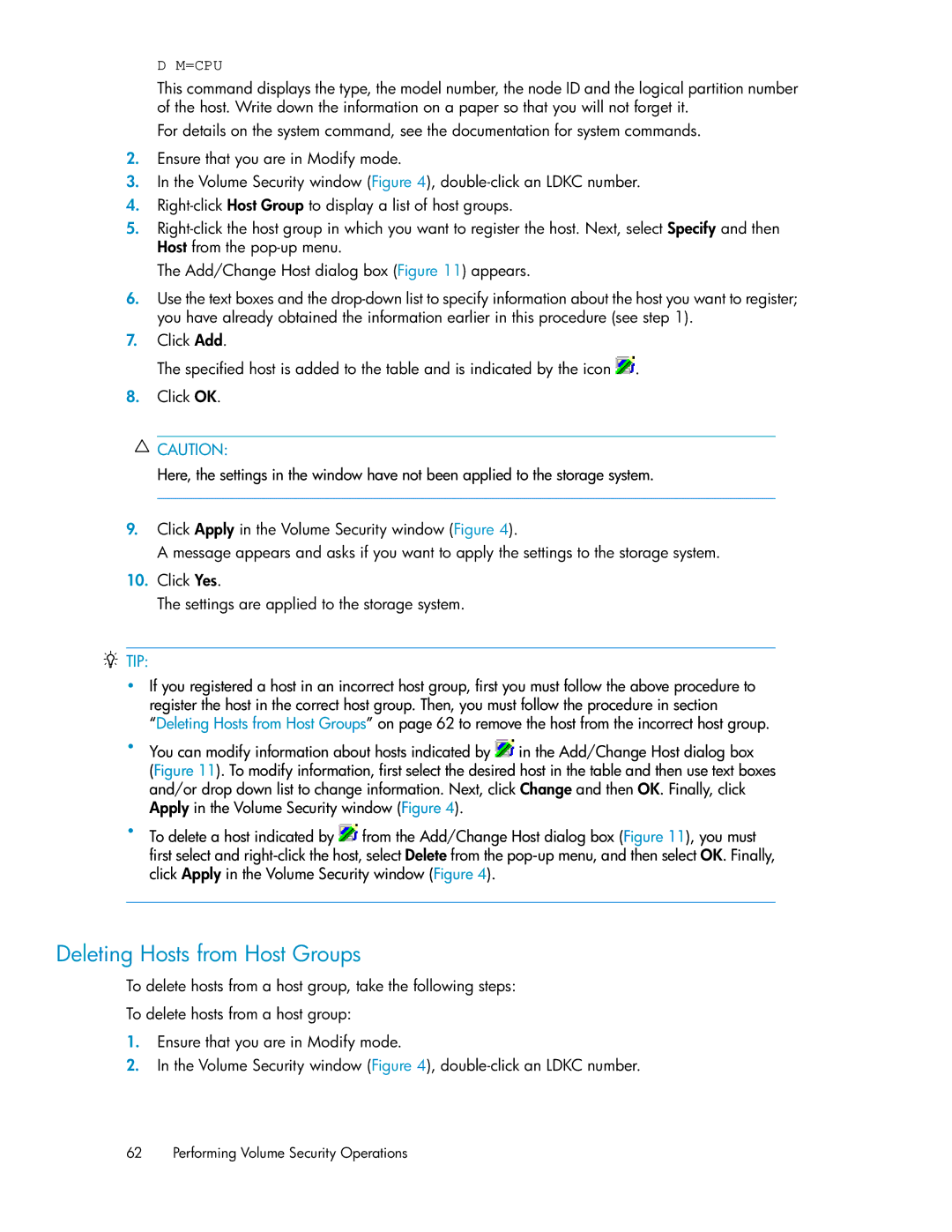 HP XP24000 manual Deleting Hosts from Host Groups, =Cpu 