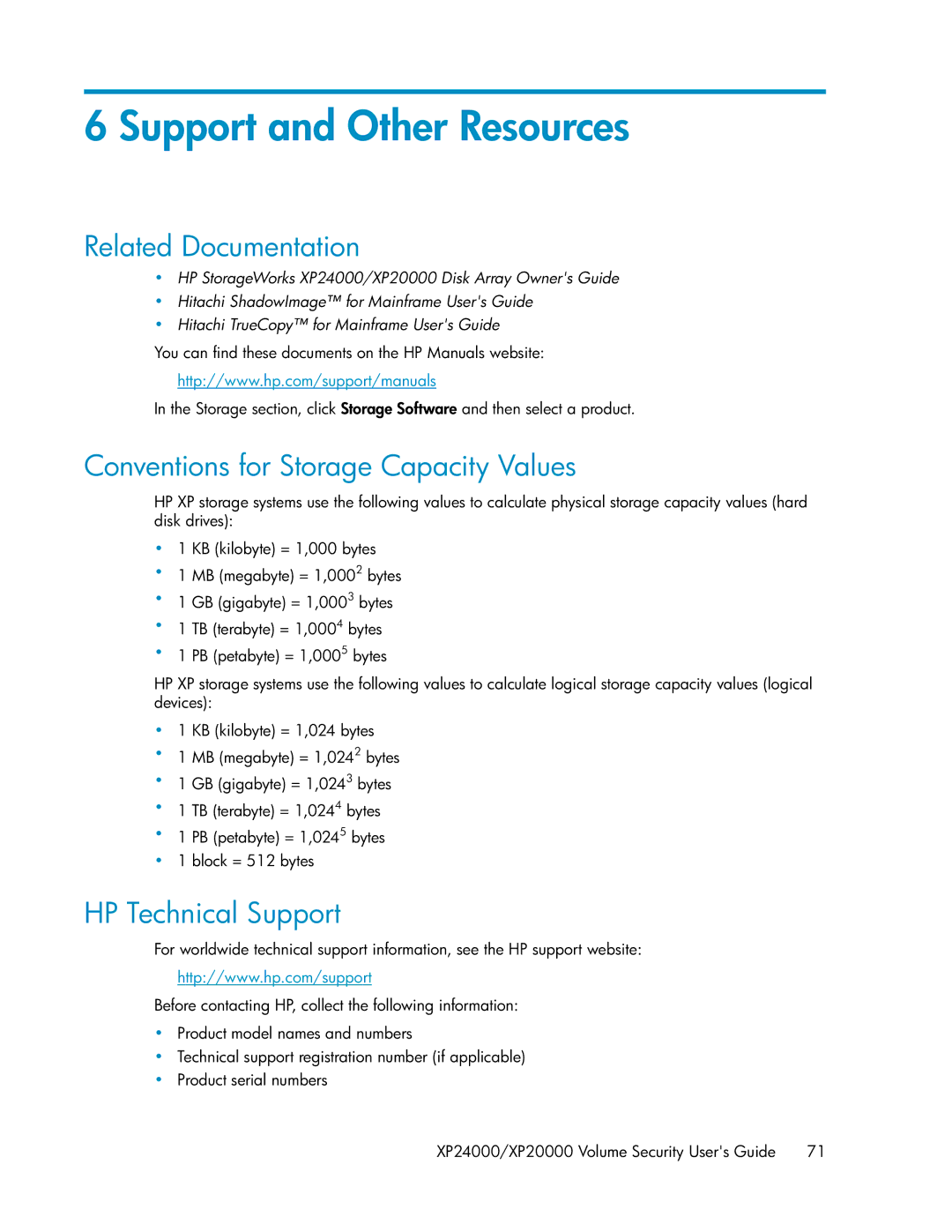 HP XP24000 manual Support and Other Resources, Related Documentation, Conventions for Storage Capacity Values 