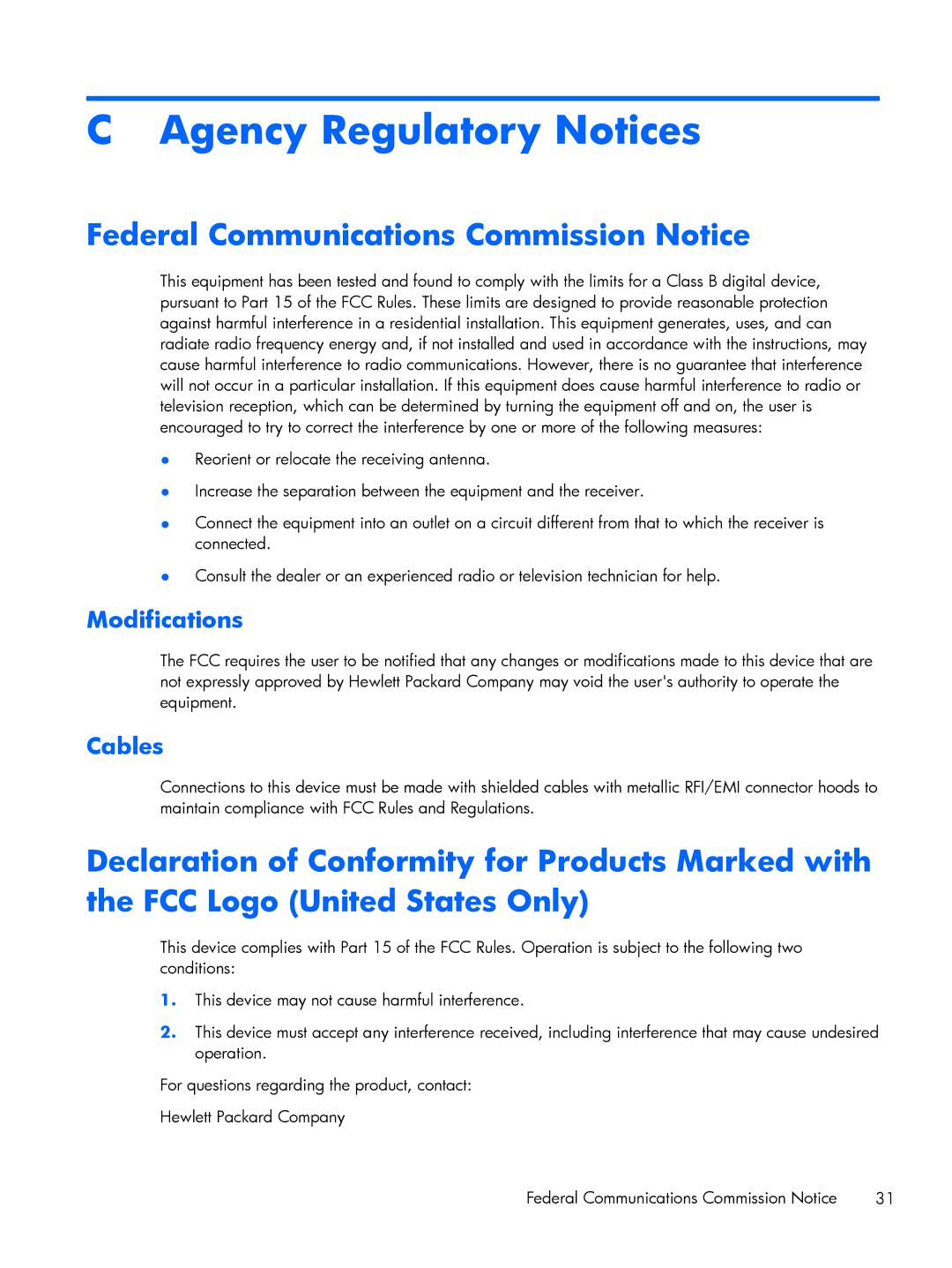 HP 2011XI, XP599AAABA manual Agency Regulatory Notices, Federal Communications Commission Notice, Modifications, Cables 