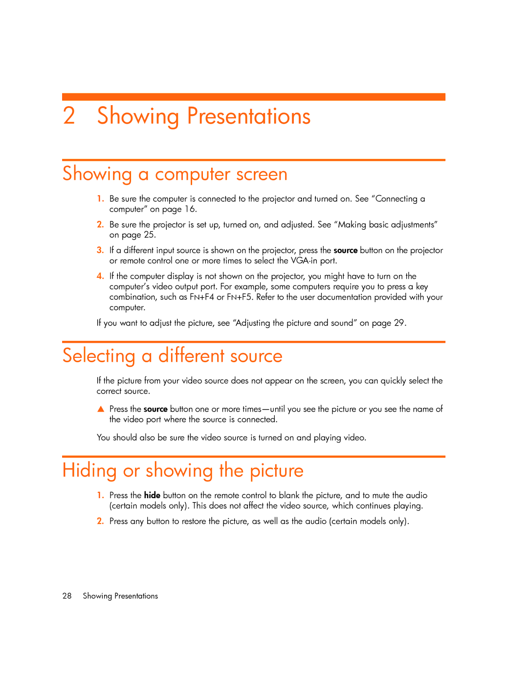 HP xp7000 Showing Presentations, Showing a computer screen, Selecting a different source, Hiding or showing the picture 