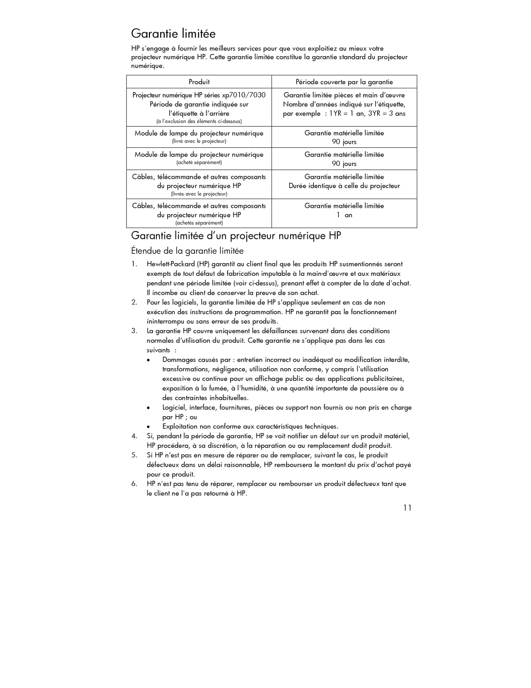HP xp7000 Garantie limitée d’un projecteur numérique HP, Étendue de la garantie limitée, Garantie matérielle limitée 