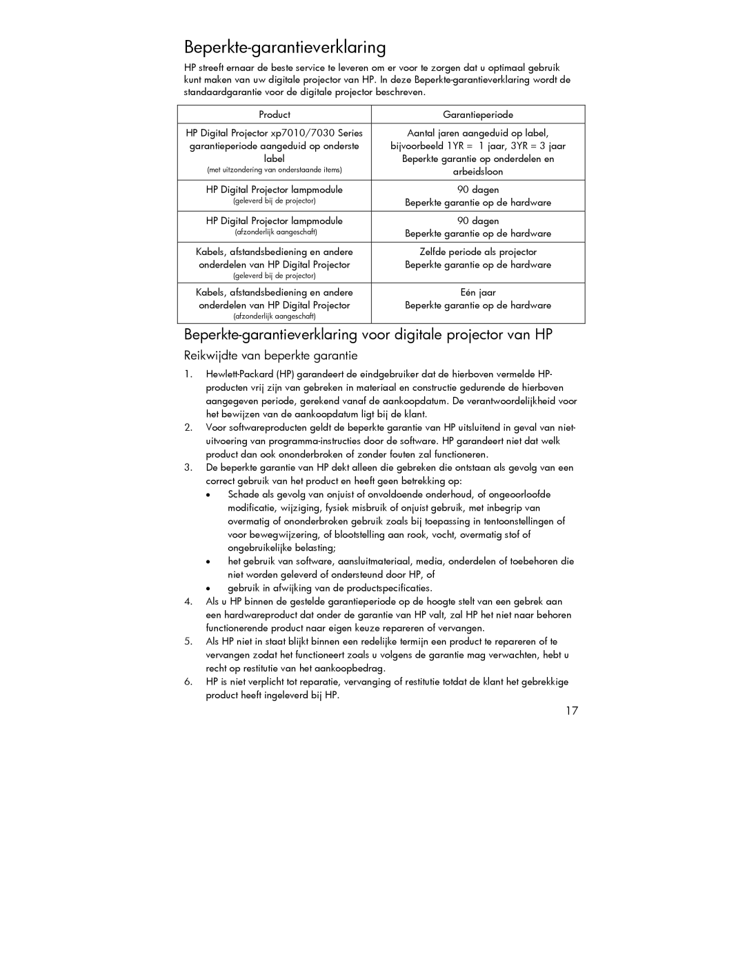 HP xp7000 manual Beperkte-garantieverklaring voor digitale projector van HP, Reikwijdte van beperkte garantie 