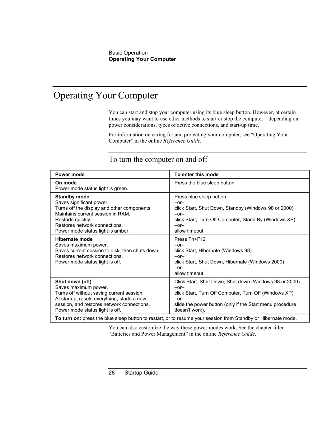 HP XU manual Operating Your Computer, To turn the computer on and off 