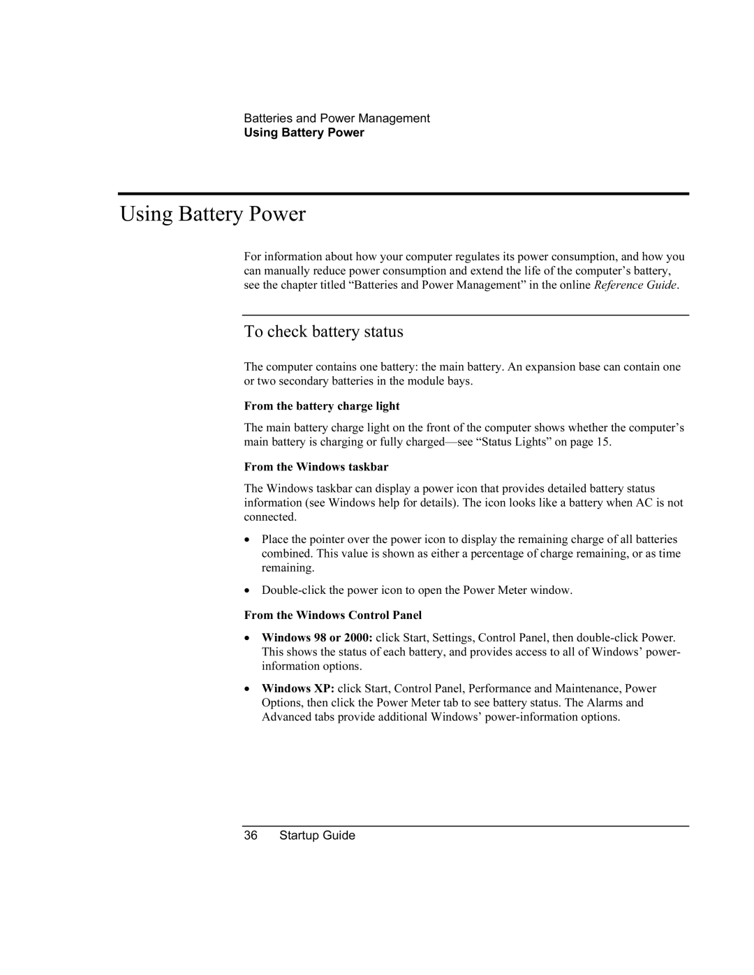 HP XU manual Using Battery Power, To check battery status 