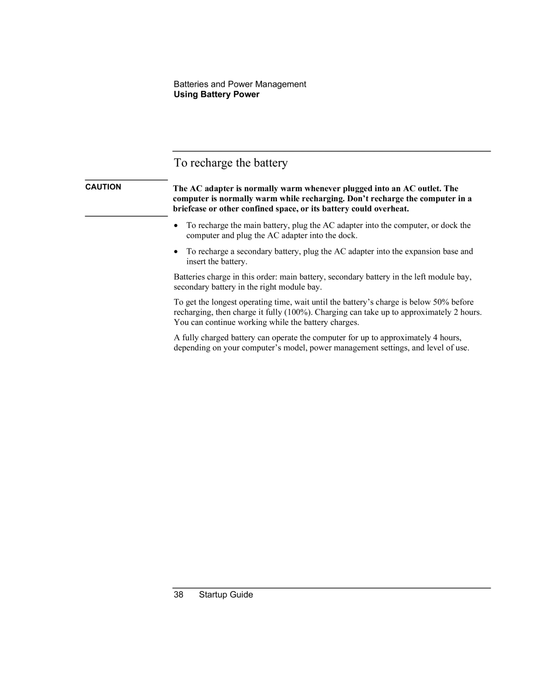 HP XU manual To recharge the battery, Secondary battery in the right module bay 