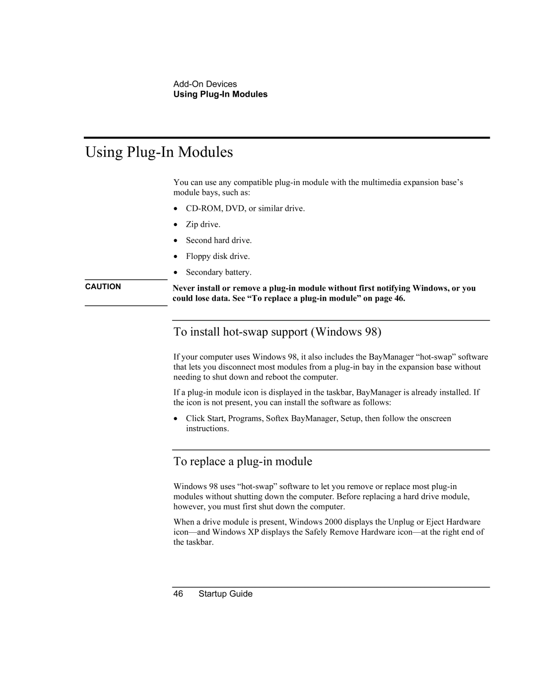 HP XU manual Using Plug-In Modules, To install hot-swap support Windows, To replace a plug-in module 