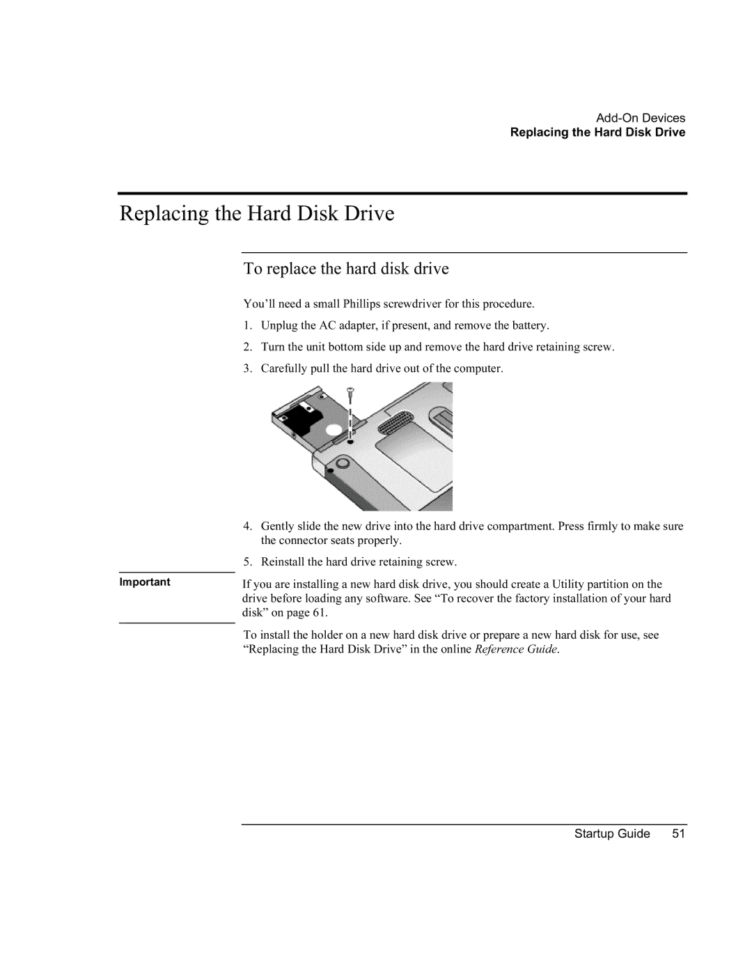 HP XU manual Replacing the Hard Disk Drive, To replace the hard disk drive 