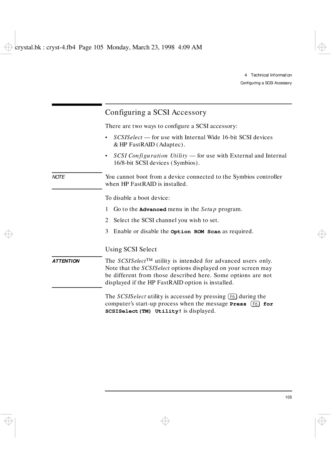 HP XU manual Configuring a Scsi Accessory, Using Scsi Select, SCSISelect utility is accessed by pressing during 