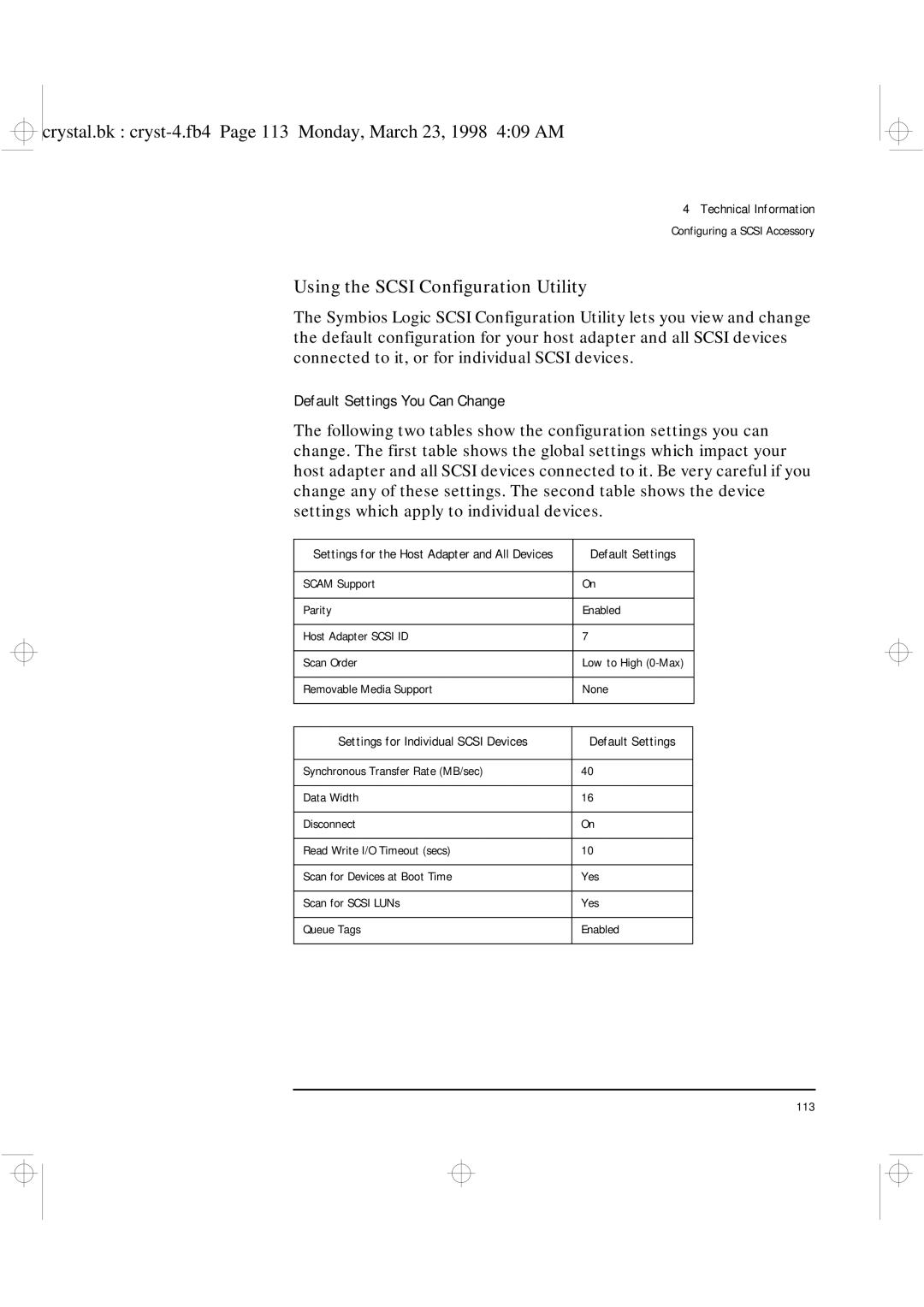 HP XU manual Using the Scsi Configuration Utility, Default Settings You Can Change 