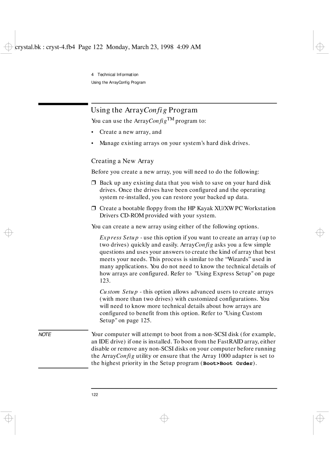 HP XU manual Using the ArrayConfig Program, Creating a New Array 