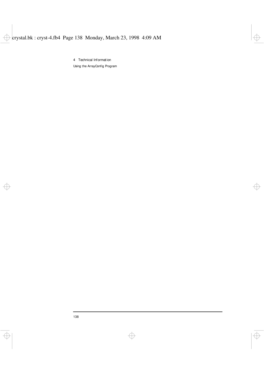HP XU manual Technical Information Using the ArrayConfig Program 138 
