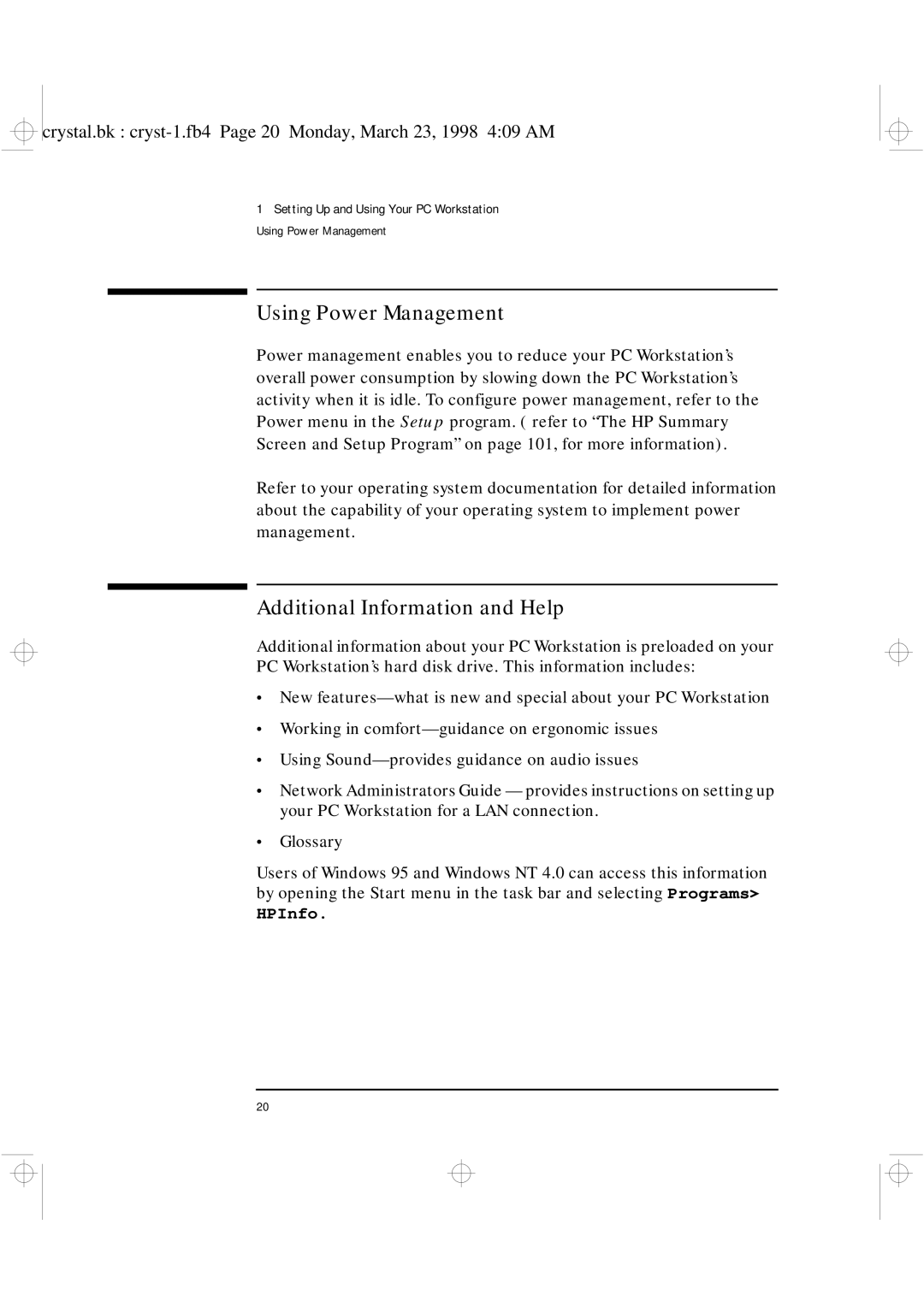 HP XU manual Using Power Management, Additional Information and Help 