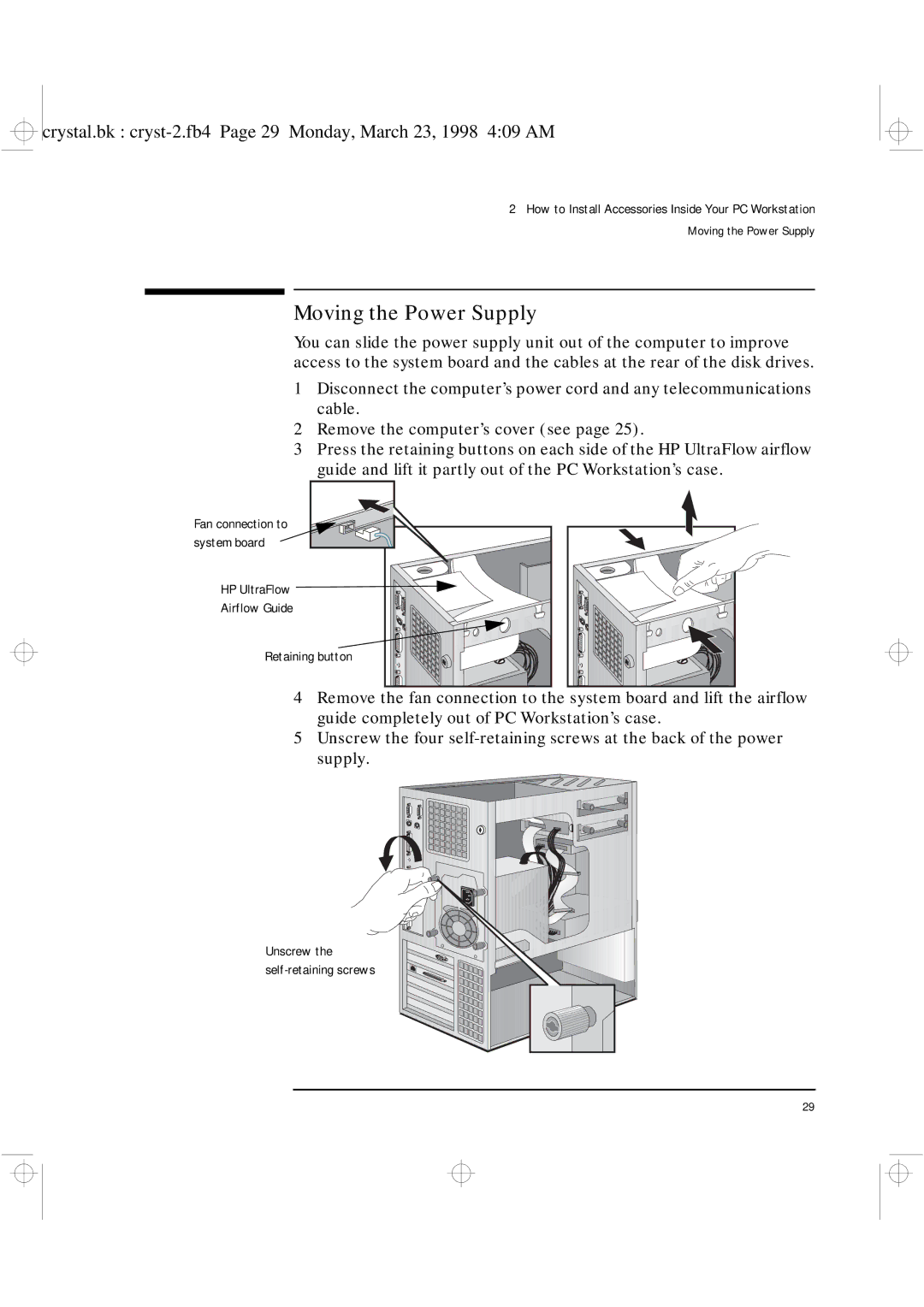 HP XU manual Moving the Power Supply 