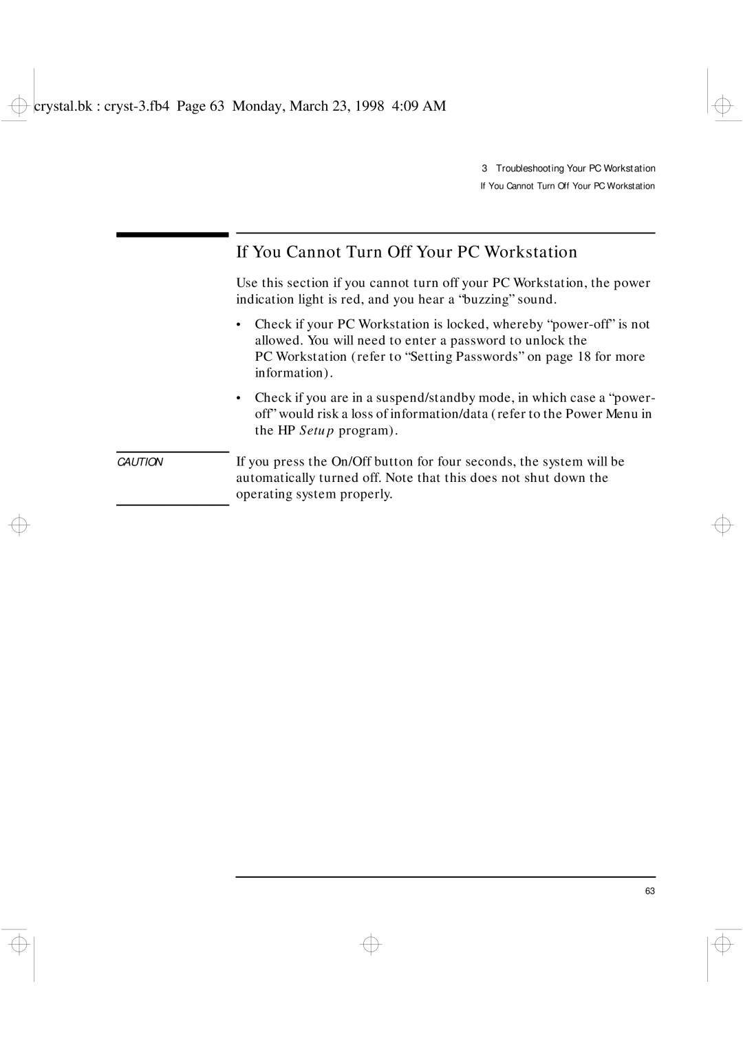 HP XU manual If You Cannot Turn Off Your PC Workstation 