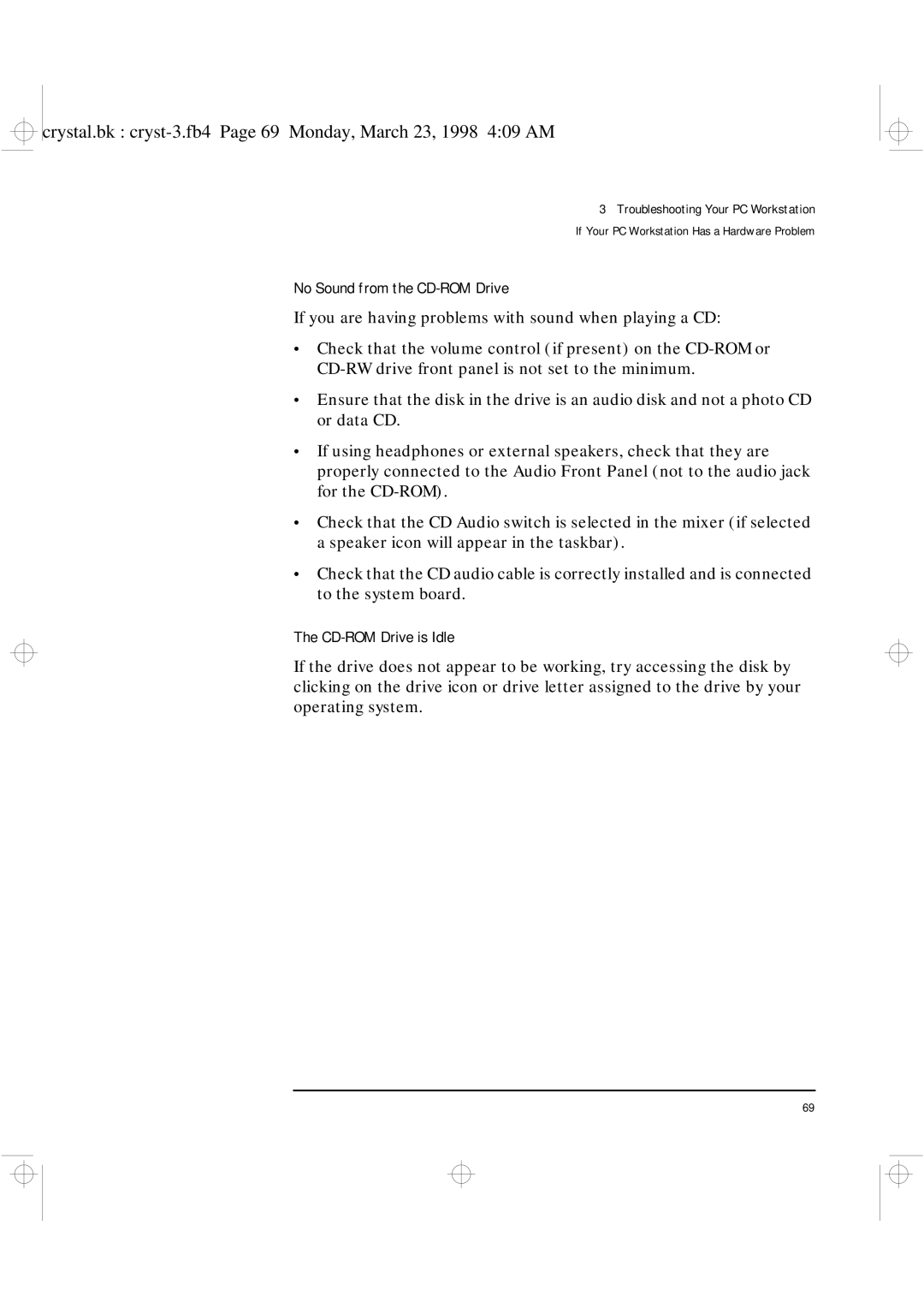 HP XU manual No Sound from the CD-ROM Drive, CD-ROM Drive is Idle, If you are having problems with sound when playing a CD 