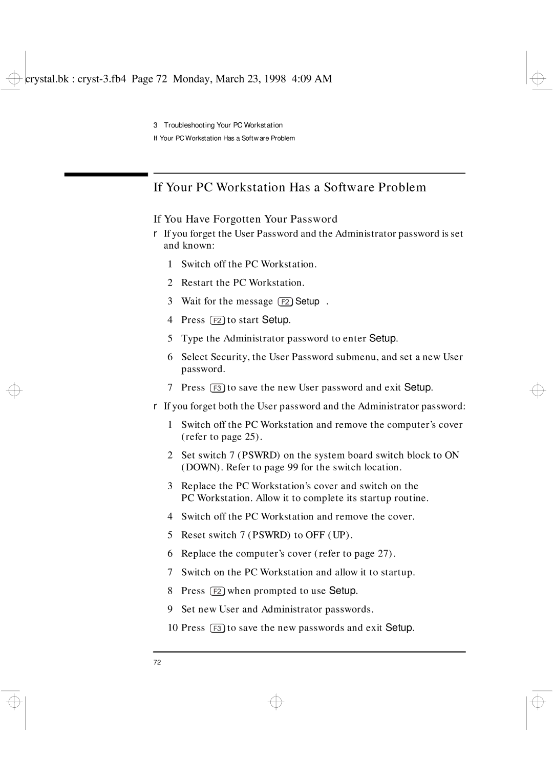 HP XU manual If Your PC Workstation Has a Software Problem, If You Have Forgotten Your Password 