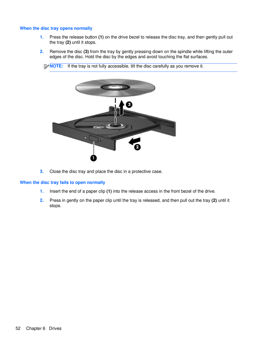 HP XU053UT, XU016UT manual When the disc tray opens normally 