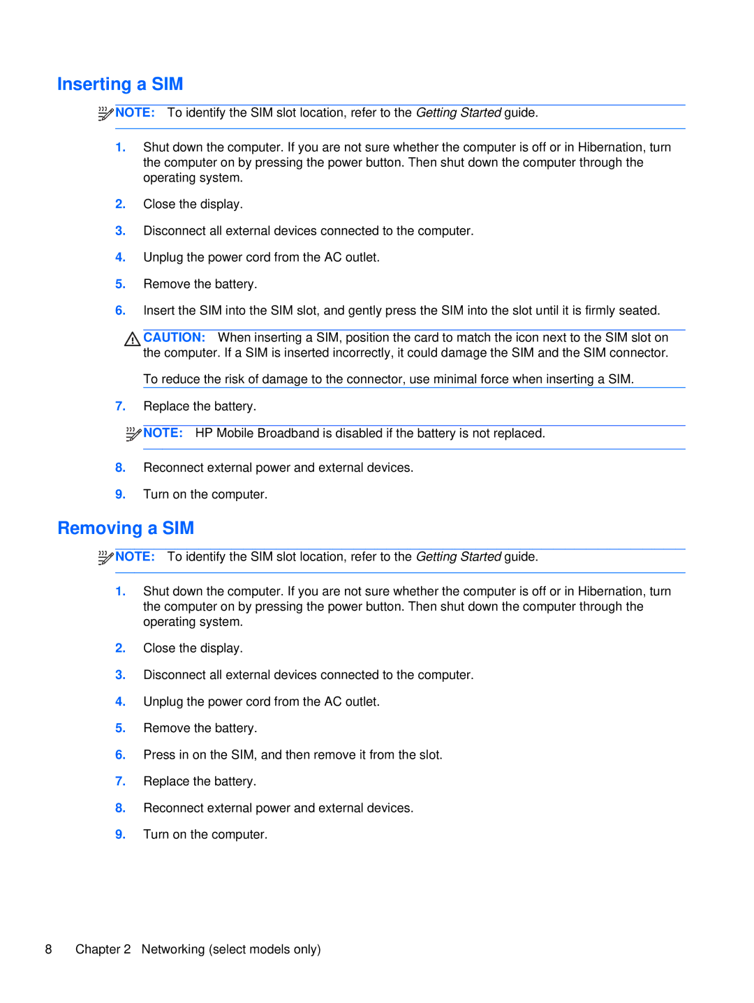 HP XU103UT manual Inserting a SIM, Removing a SIM 