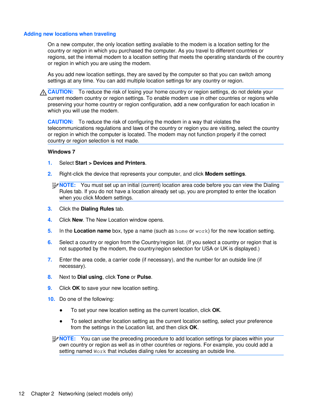 HP XU103UT manual Adding new locations when traveling, Windows Select Start Devices and Printers 