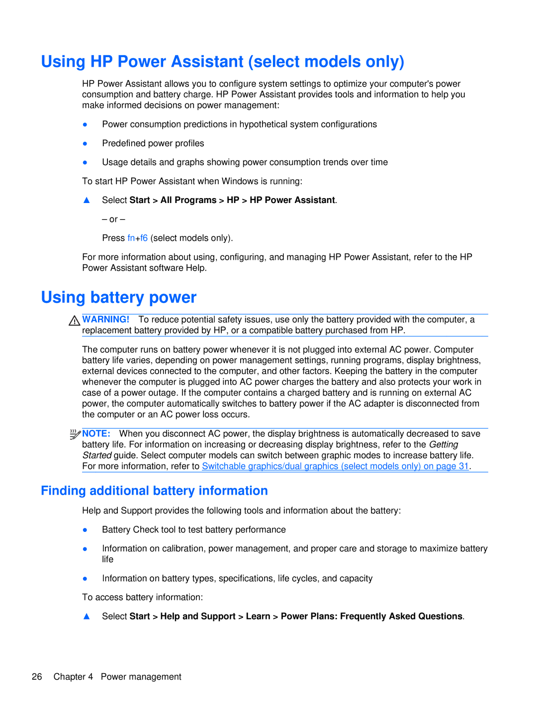 HP XU103UT manual Using HP Power Assistant select models only, Using battery power, Finding additional battery information 